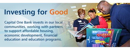 Capital One invests in local communities to support housing, economic, financial, and education initiatives.
